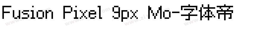 Fusion Pixel 9px Mo字体转换
